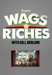 From Wags to Riches with Bill Berloni