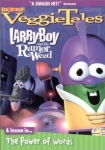 Larry-Boy and the Rumor