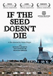 If the Seed Doesn't Die