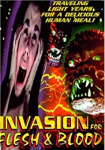 Invasion for Flesh and Blood
