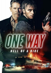 One Way: Hell of a Ride
